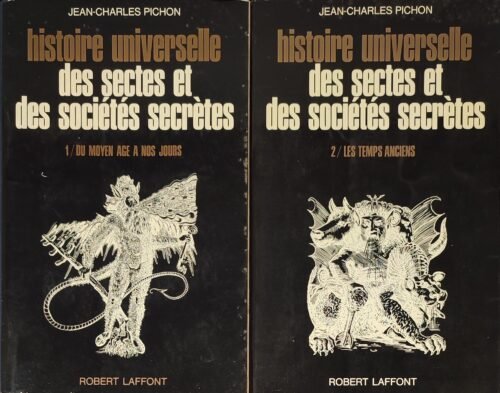 Histoire Universelle des Sectes et des Sociétés Secrètes