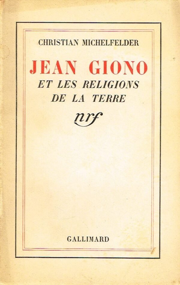 Jean Giono et les religions de la terre