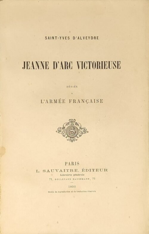 Jeanne d’Arc victorieuse. Epopée Nationale dédiée à l’Armée Française