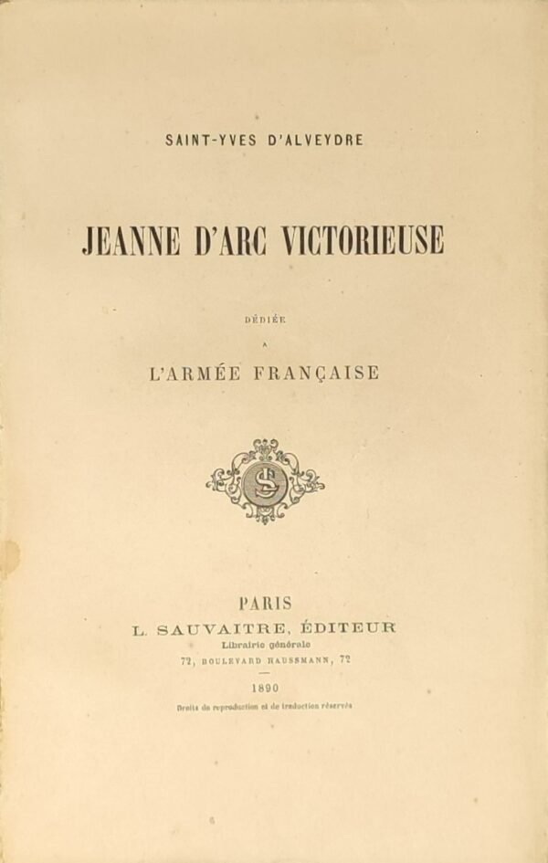 Jeanne d’Arc victorieuse. Epopée Nationale dédiée à l’Armée Française