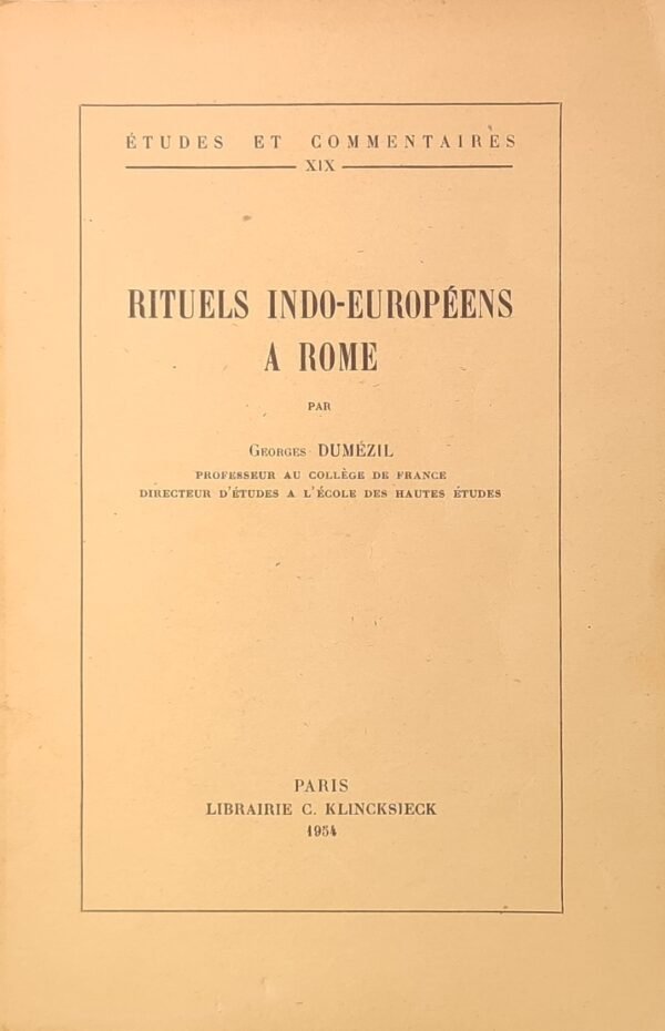 Rituels Indo-Européens à Rome