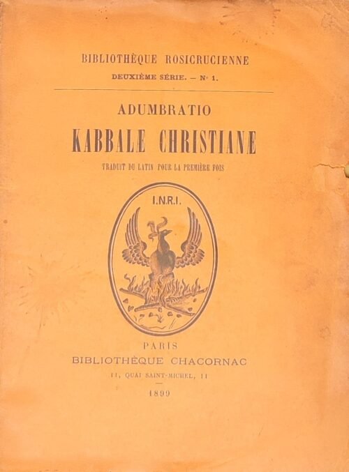 Adumbratio Kabbalae christianae. Traduit du latin pour la première fois