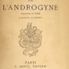 L'Androgyne. La décadence latine. Éthopée, VIII avec envoi autographe signé de Joséphin PELADAN