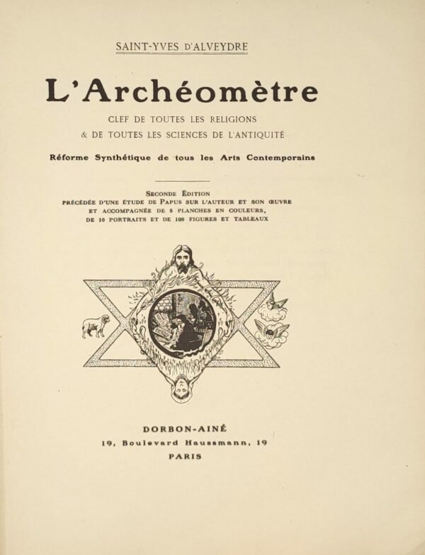 L'Archéomètre. Clef de toutes les religions et de toutes les sciences de l'Antiquité...