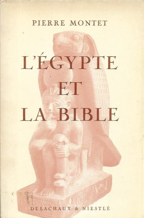 L'Egypte et la Bible