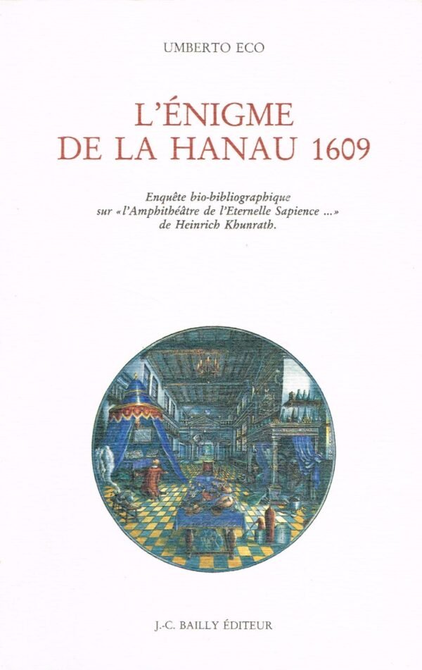 L'Enigme de la Hanau 1609...