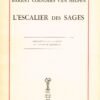 L'Escalier des Sages