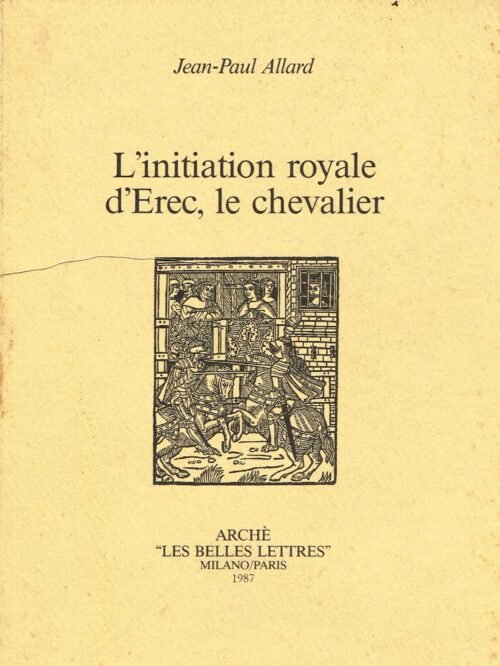 L'initiation royale d'Erec, le chevalier