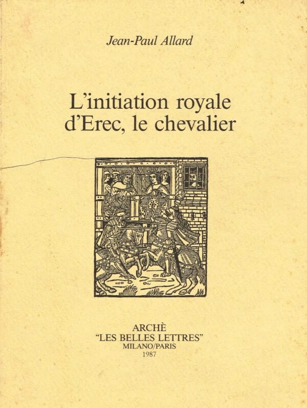 L'initiation royale d'Erec, le chevalier