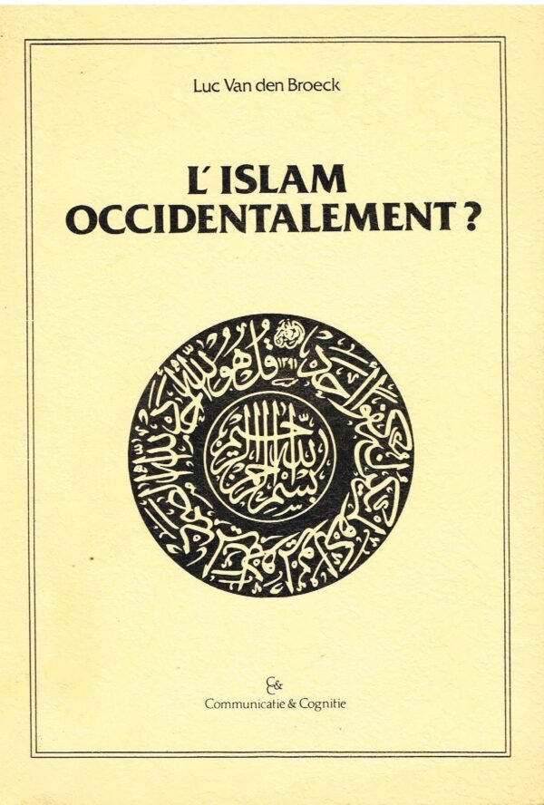 L'Islam occidentalement ?