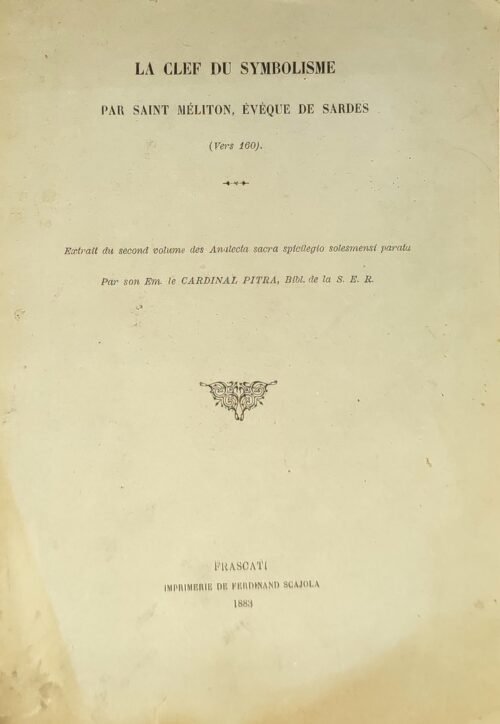 La clef du symbolisme par Saint Méliton, Evêque de Sardes