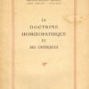 La doctrine homoeopathique et ses critiques