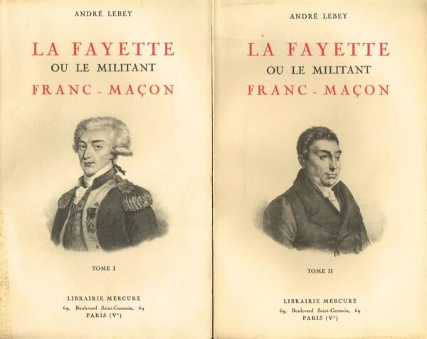 La Fayette ou le militant franc-maçon
