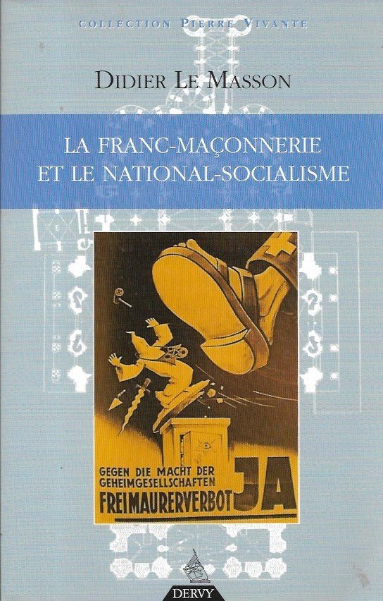 La franc-maçonnerie et le national-socialisme