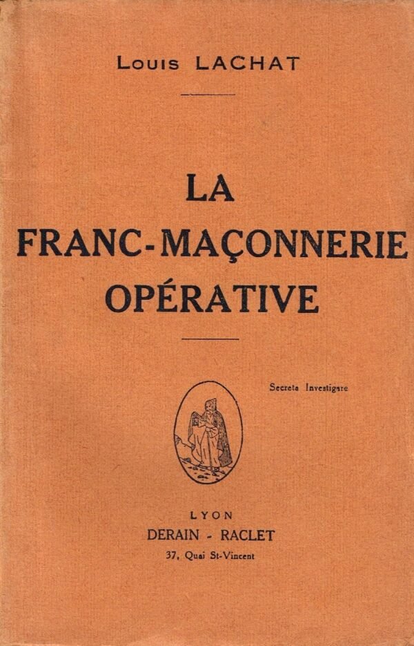 La Franc-Maçonnerie opérative