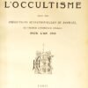 La Guerre et l'Occultisme, suivi des Prédictions Sensationnelles de Raphaël pour l'an 1916
