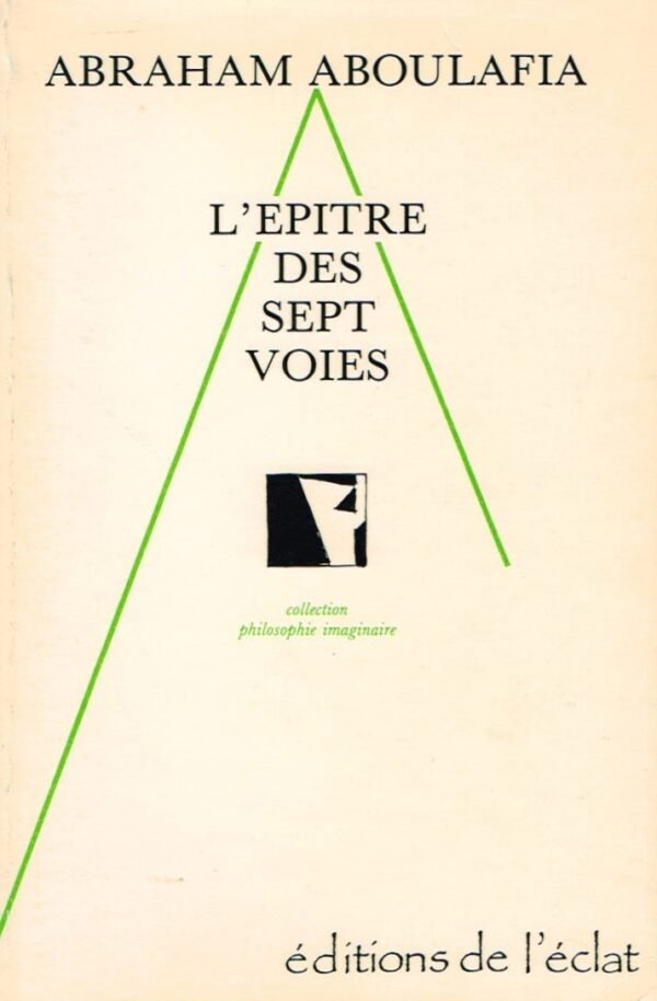 L’Epitre des sept voies