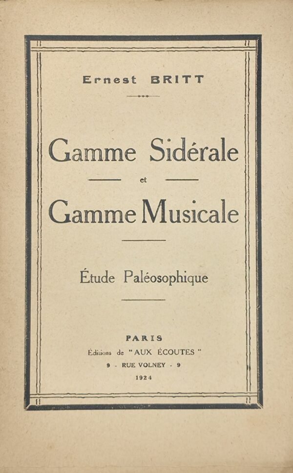 Gamme sidérale et gamme musicale. Etude Paléosophique