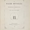 La Magie dévoilée ou Principes de Science occulte