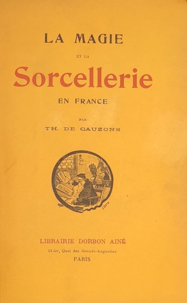 La magie et la sorcellerie en France