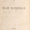 La Magie maternelle