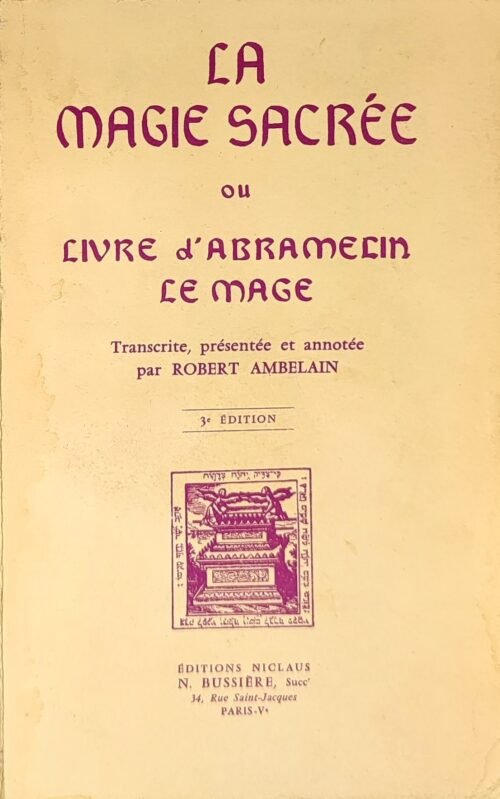 La Magie sacrée ou Livre d'Abramelin le Mage