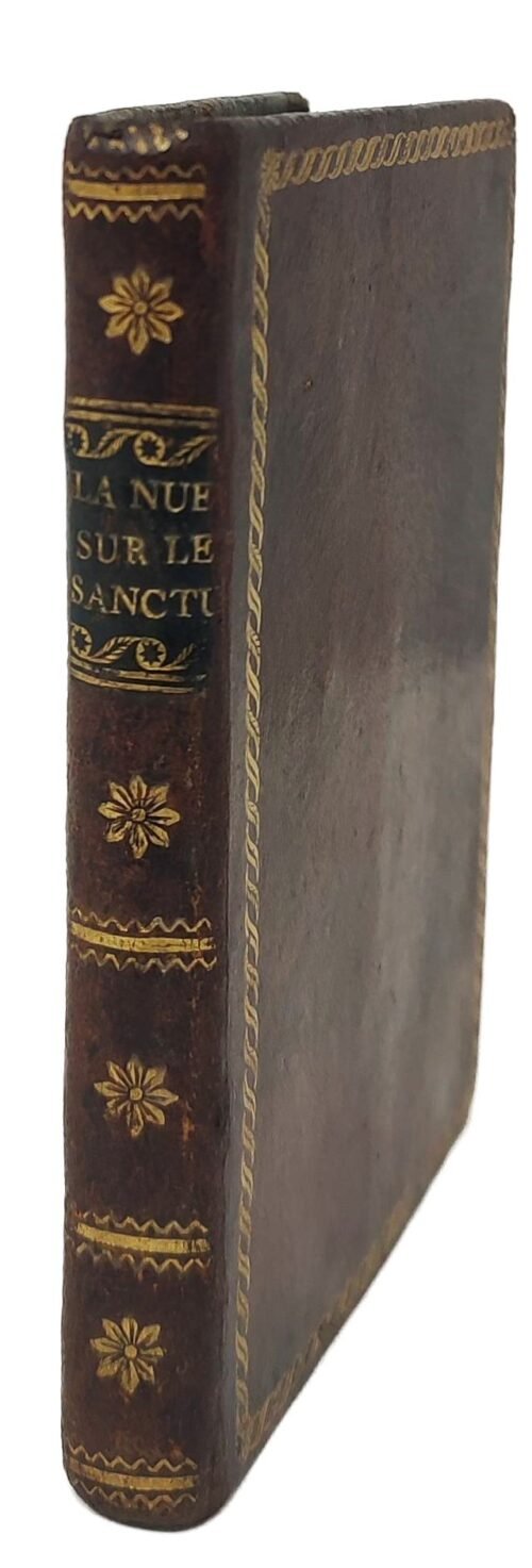 La Nuée sur le Sanctuaire ou Quelque chose dont la philosophie orgueilleuse de notre siècle ne se doute pas