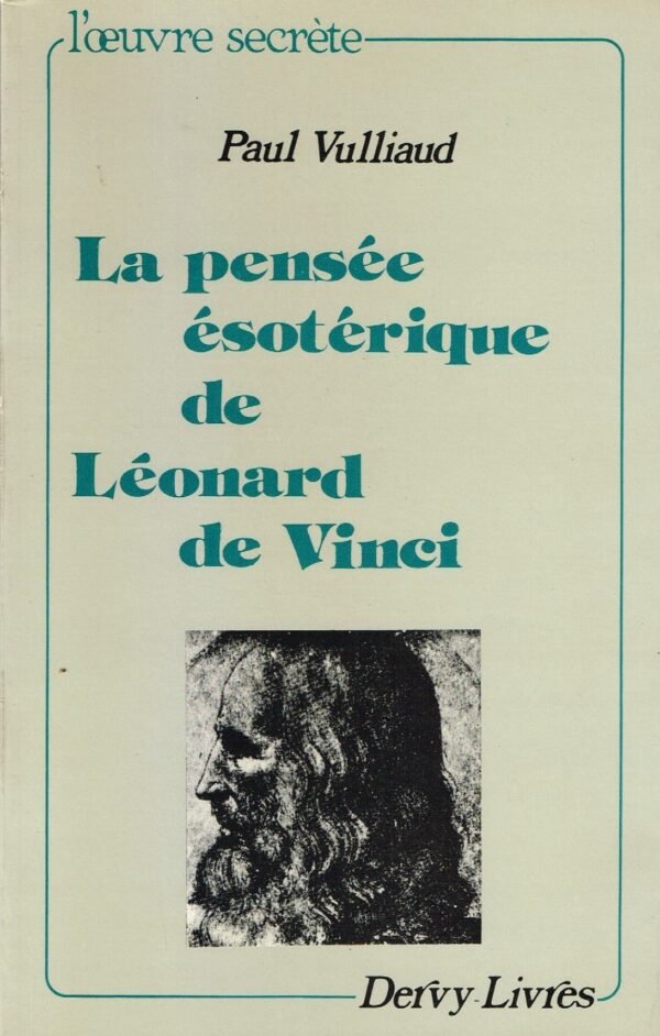 La pensée ésotérique de Léonard de Vinci