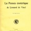 La pensée ésotérique de Léonard De Vinci