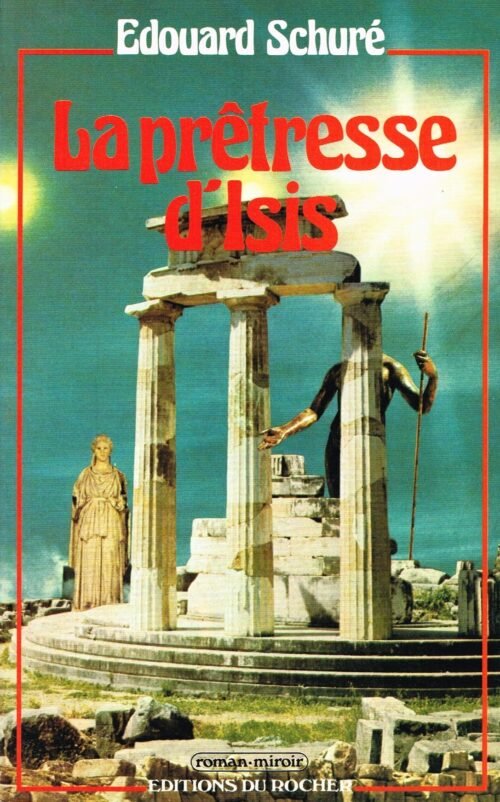 La prêtresse d’Isis. Légende de Pompéi