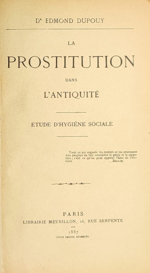 La prostitution dans l’antiquité. Etude d'hygiène sociale