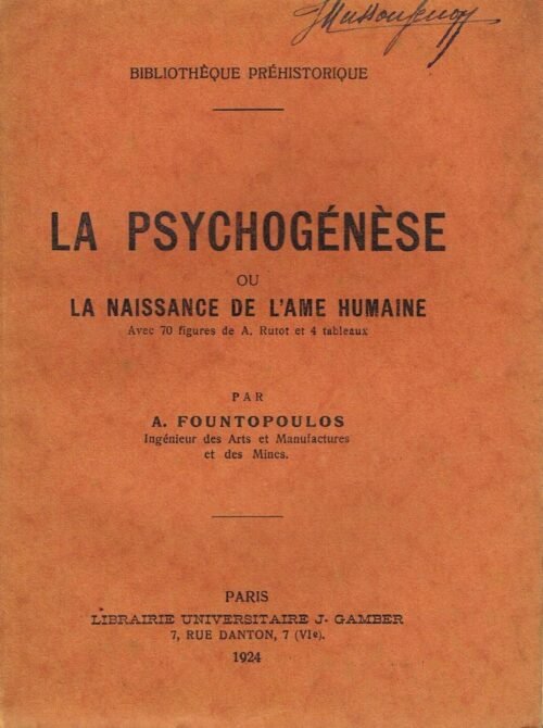 La psychogénèse ou la naissance de l'âme humaine