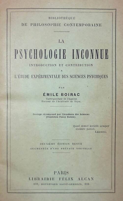 La psychologie inconnue. Introduction et contribution à l'étude expérimentale des sciences psychiques