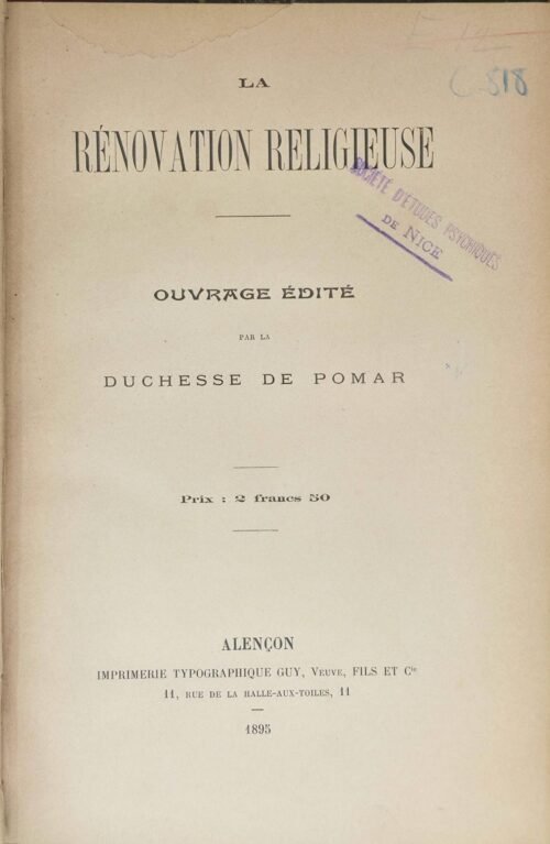 La Rénovation religieuse. Ouvrage édité par la duchesse de Pomar
