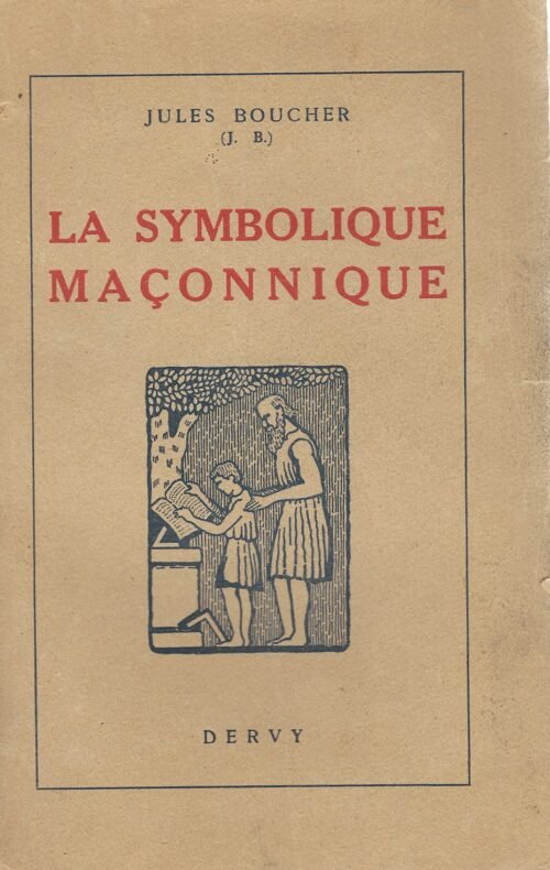 La symbolique maçonnique ou l'art royal remis en lumière...