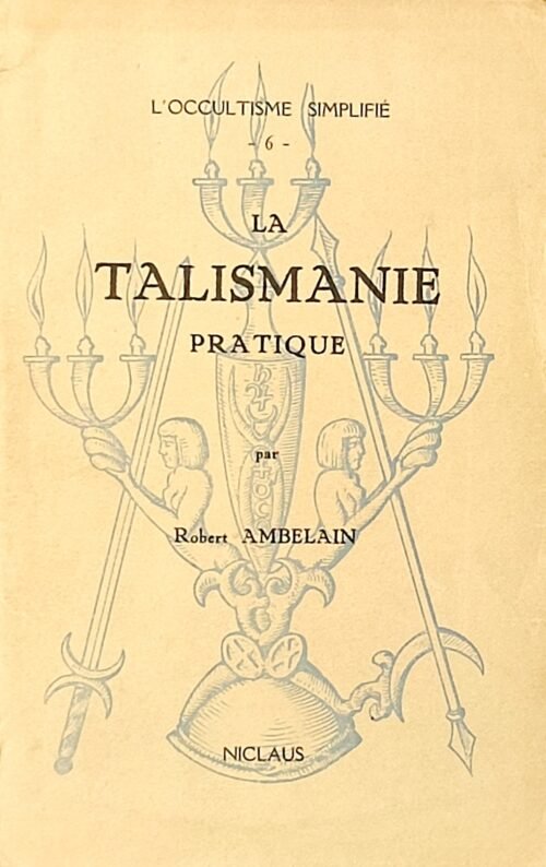 La Talismanie Pratique
