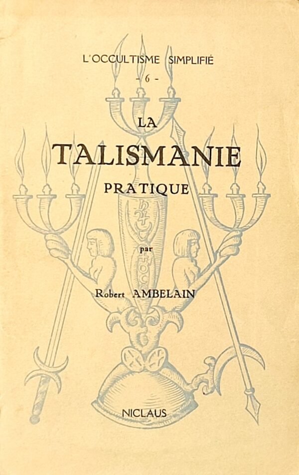 La Talismanie Pratique