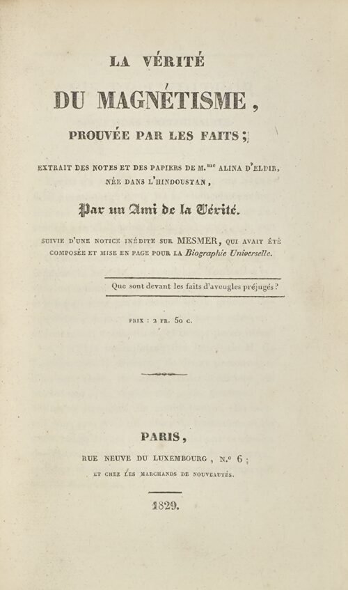 La Vérité du Magnétisme, prouvée par les faits