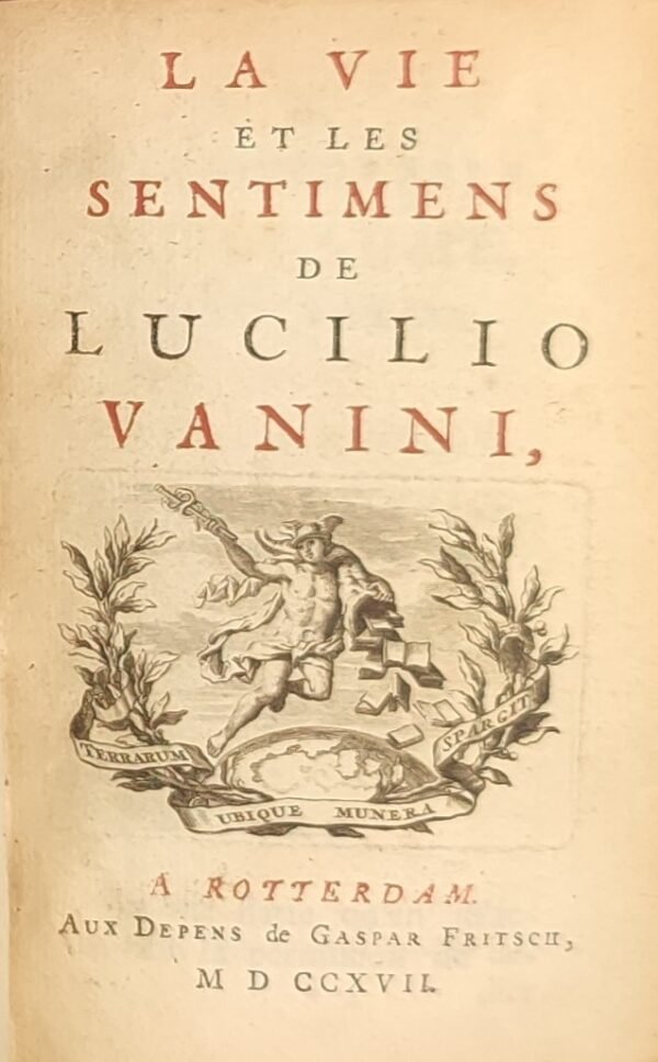 La vie et les sentimens de Lucilio Vanini