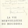 La vie merveilleuse du Bouddha