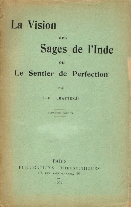La vision des sages de l'Inde ou Le sentier de perfection