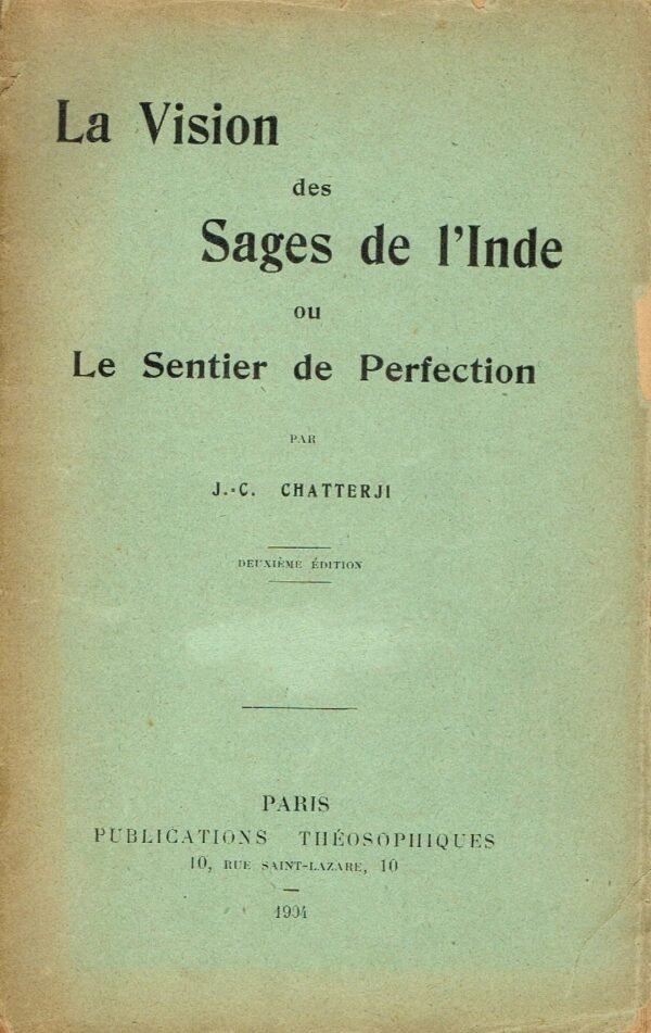 La vision des sages de l'Inde ou Le sentier de perfection