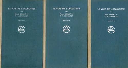 La Voie de l'occultiste. Complet en 3 sections