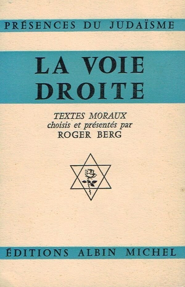La voie droite - Textes Moraux