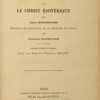 La Voie parfaite ou le Christ Esotérique.