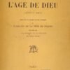 L’âge de Dieu (Annus Dei). Etude sur les grandes périodes cosmiques ...