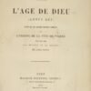 L’âge de Dieu (Annus Dei). Etude sur les grandes périodes cosmiques ...