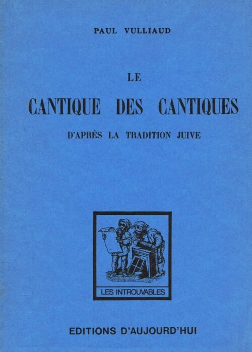 Le Cantique des Cantiques d’après la tradition juive