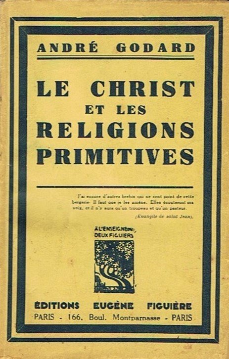 Le Christ et les religions primitives