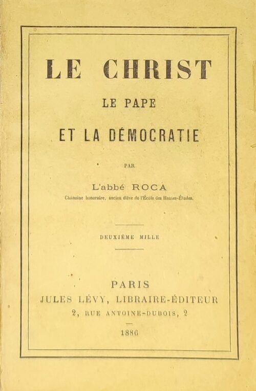 Le Christ, le Pape et la Démocratie